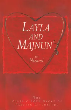layla and majnun - the classic love story of persian literature book cover image