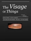 The Visage Of Things Number Ten synopsis, comments