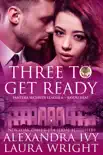 Three To Get Ready synopsis, comments