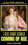 7 best short stories - Coming of Age synopsis, comments