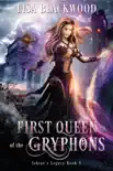 First Queen of the Gryphons synopsis, comments