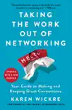 Taking the Work Out of Networking synopsis, comments