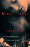 Henry and June synopsis, comments