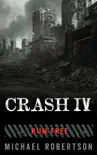 Crash IV - Run Free synopsis, comments