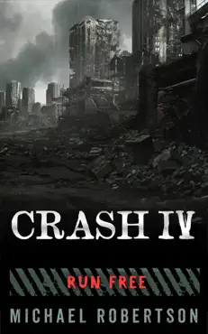 crash iv - run free book cover image