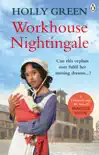 Workhouse Nightingale synopsis, comments