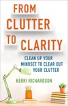 From Clutter to Clarity book summary, reviews and download