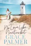 No Love Like Nantucket synopsis, comments