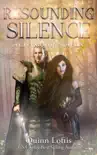 Resounding Silence, Grey Wolves Series Novella #2