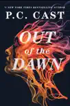 Out of the Dawn synopsis, comments