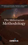 The Millettarian Methodology synopsis, comments