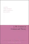 J. M. Coetzee in Context and Theory sinopsis y comentarios