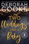 Two Weddings & A Baby book summary, reviews and downlod