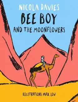 bee boy and the moonflowers book cover image