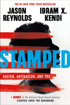 stamped: racism, antiracism, and you book cover image
