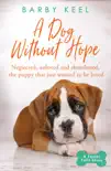 A Dog Without Hope sinopsis y comentarios