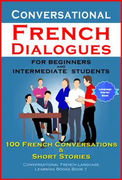 conversational french dialogues for beginners and intermediate students book cover image
