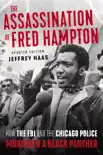 The Assassination of Fred Hampton synopsis, comments