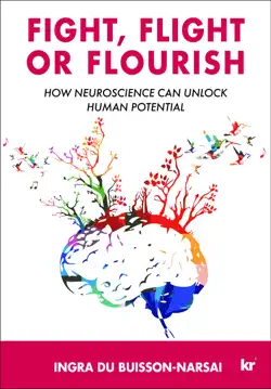fight, flight or flourish book cover image