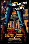 Life at the Coffin Joint synopsis, comments
