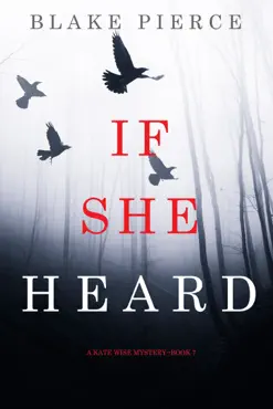 if she heard (a kate wise mystery—book 7) book cover image