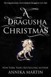 A Dragusha Christmas synopsis, comments