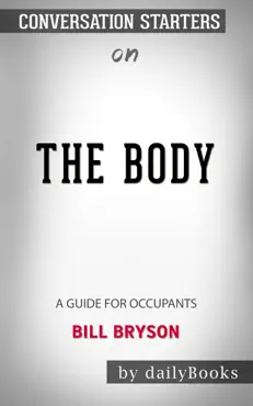 the body: a guide for occupants by bill bryson: conversation starters book cover image