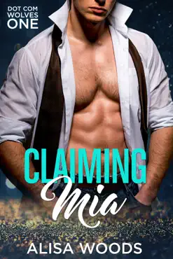 claiming mia (dot com wolves 1) book cover image