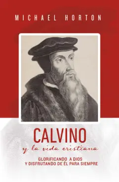 calvino y la vida cristiana book cover image