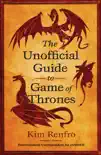 The Unofficial Guide to Game of Thrones sinopsis y comentarios