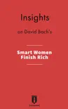Insights on David Bach's Smart Women Finish Rich sinopsis y comentarios