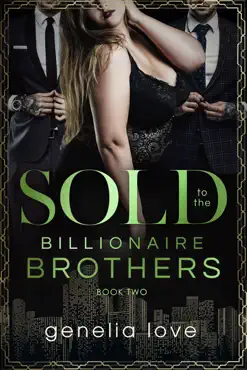 sold to the billionaire brothers - book two book cover image