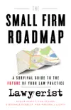 The Small Firm Roadmap book summary, reviews and download