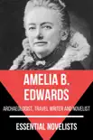 Essential Novelists - Amelia B. Edwards synopsis, comments