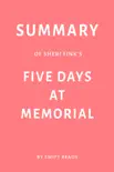 Summary of Sheri Fink’s Five Days at Memorial by Swift Reads sinopsis y comentarios
