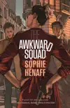 The Awkward Squad synopsis, comments