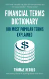 Financial Terms Dictionary - 100 Most Popular Financial Terms Explained sinopsis y comentarios