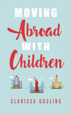 moving abroad with children book cover image