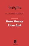 Insights on Sebastian Mallaby's More Money Than God sinopsis y comentarios