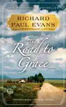 The Road to Grace synopsis, comments