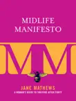Midlife Manifesto synopsis, comments