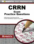 CRRN Exam Practice Questions synopsis, comments