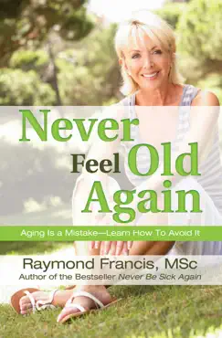 never feel old again book cover image