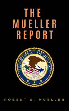 the mueller report: report on the investigation into russian interference in the 2016 presidential election book cover image