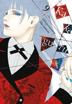 kakegurui - compulsive gambler -, vol. 9 book cover image