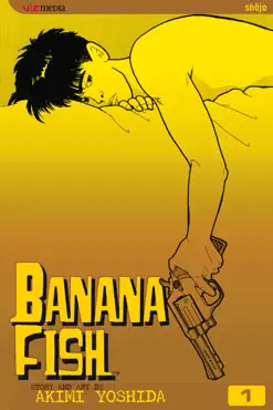 banana fish, vol. 1 book cover image
