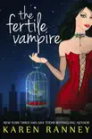 The Fertile Vampire synopsis, comments