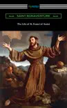 The Life of St. Francis of Assisi synopsis, comments