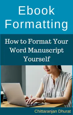ebook formatting: how to format your word manuscript yourself book cover image