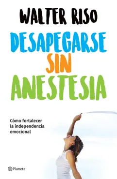 desapegarse sin anestesia book cover image